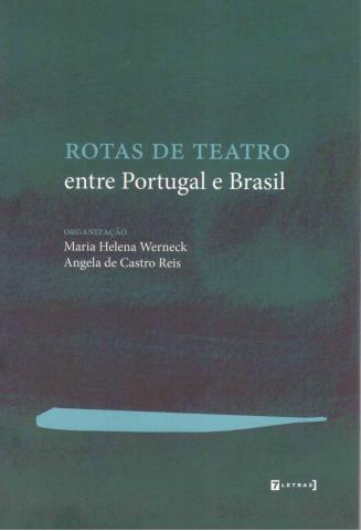 Rotas de Teatro entre Portugal e Brasil
