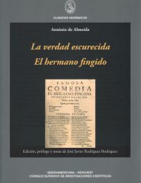 La verdad escurecida | El hermano fingido