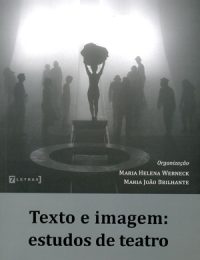 Texto e imagem: estudos de teatro