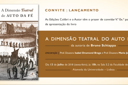 Lançamento do livro «A Dimensão Teatral do Auto de Fé» de Bruno Schiappa
